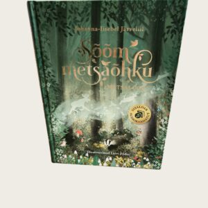 Raamat "Sõõm metsaõhku" Johanna-Iisebel Järvelill
