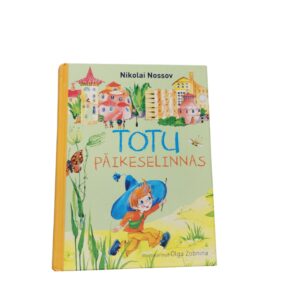 Totu päikeselinnas