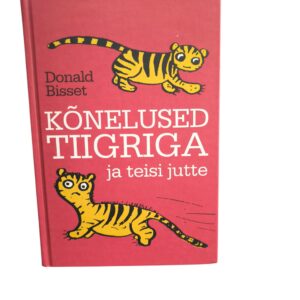 Kõnelused Tiigriga ja teisi jutte